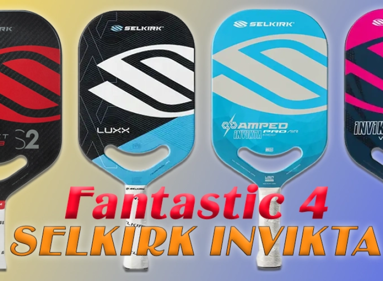 Bộ tứ SELKIRK Invikta – Siêu vợt Pickleball chính hãng cho dân chơi Pro